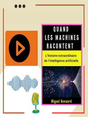 cover image of QUAND LES MACHINES RACONTENT